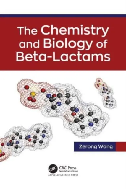 Die Chemie und Biologie der Beta-Lactame - The Chemistry and Biology of Beta-Lactams