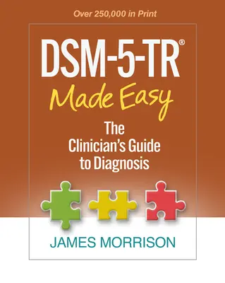 Dsm-5-Tr(r) leicht gemacht: Der Leitfaden für den Kliniker zur Diagnose - Dsm-5-Tr(r) Made Easy: The Clinician's Guide to Diagnosis