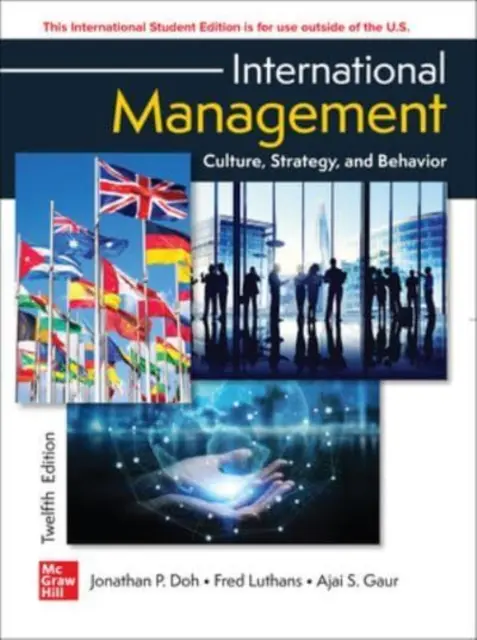 Internationales Management: Kultur, Strategie und Verhalten (ISE) - International Management: Culture Strategy and Behavior ISE