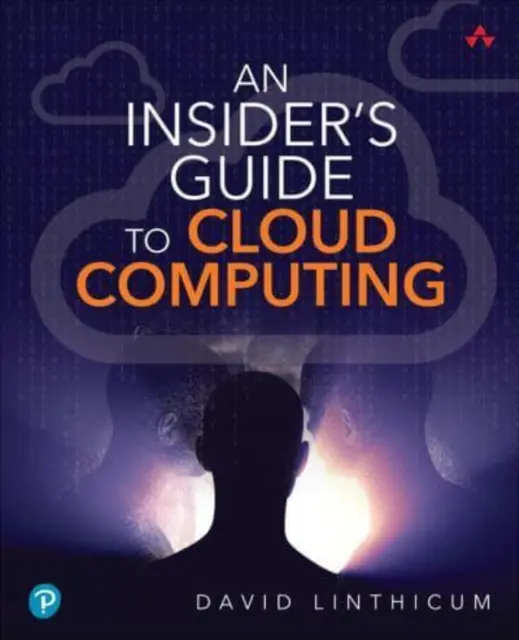 Ein Insider-Leitfaden für Cloud Computing - An Insider's Guide to Cloud Computing