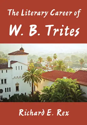 Die literarische Karriere von W. B. Trites - The Literary Career of W. B. Trites