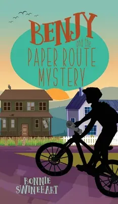 Benjy und das Geheimnis der Papierstraße - Benjy and the Paper Route Mystery