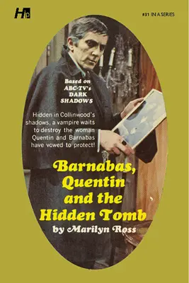 Dark Shadows die komplette Taschenbuch-Bibliothek Reprint Buch 31: Barnabas, Quentin und das verborgene Grabmal - Dark Shadows the Complete Paperback Library Reprint Book 31: Barnabas, Quentin and the Hidden Tomb