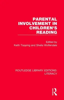 Elterliche Beteiligung an der Leseförderung von Kindern - Parental Involvement in Children's Reading