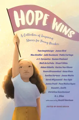 Die Hoffnung siegt: Eine Sammlung von inspirierenden Geschichten für junge Leser - Hope Wins: A Collection of Inspiring Stories for Young Readers