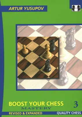 Boost Your Chess 3: Meisterhaftigkeit - Boost Your Chess 3: Mastery