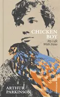 Chicken Boy - Mein Leben mit Hühnern - Chicken Boy - My Life With Hens