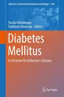 Diabetes Mellitus: Ein Risikofaktor für die Alzheimer-Krankheit - Diabetes Mellitus: A Risk Factor for Alzheimer's Disease