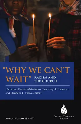 Warum wir nicht warten können: Rassismus und die Kirche - Why We Can't Wait: Racism and the Church