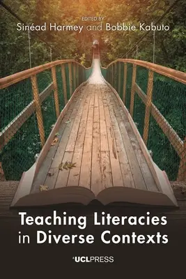Vermittlung von Lese- und Schreibfähigkeiten in unterschiedlichen Kontexten - Teaching Literacies in Diverse Contexts