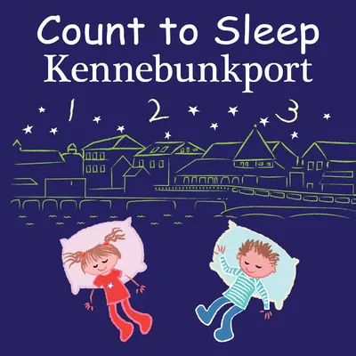 Schlafenszeit Kennebunkport - Count to Sleep Kennebunkport