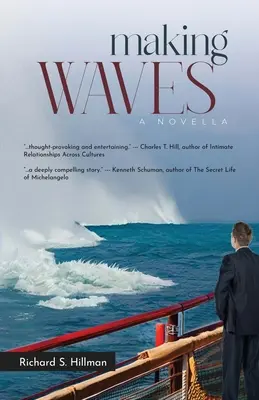 Wellen schlagen, eine Novelle - Making Waves, A Novella