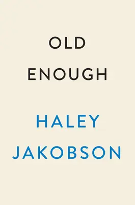 Alt genug - Old Enough