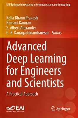 Fortgeschrittenes Deep Learning für Ingenieure und Naturwissenschaftler: Eine praktische Herangehensweise - Advanced Deep Learning for Engineers and Scientists: A Practical Approach