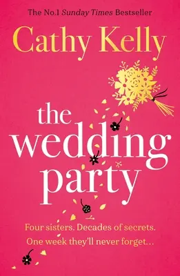 Die Hochzeitsparty: Die Nummer eins der irischen Bestseller! - The Wedding Party: The Number One Irish Bestseller!