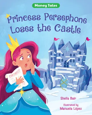 Prinzessin Persephone verliert das Schloss - Princess Persephone Loses the Castle