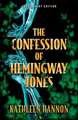 Das Geständnis von Hemingway Jones - The Confession of Hemingway Jones