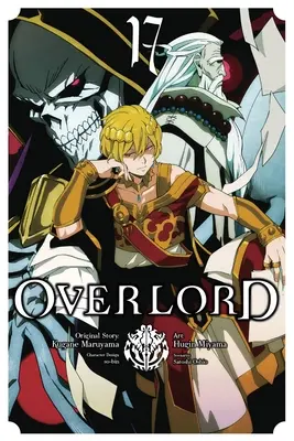 Overlord, Band 17 (Manga) - Overlord, Vol. 17 (Manga)