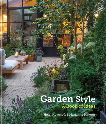 Gartenstil - Ein Buch der Ideen - Garden Style - A Book of Ideas