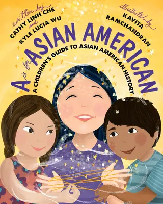 Asiatisch-Amerikanisch A bis Z: Ein Kinderhandbuch zu unserer Geschichte - An Asian American A to Z: A Children's Guide to Our History