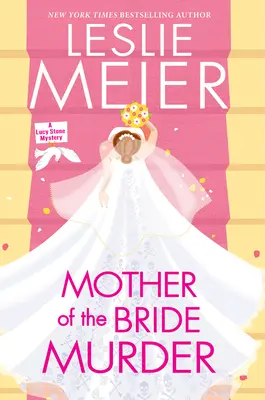 Mord an der Mutter der Braut - Mother of the Bride Murder