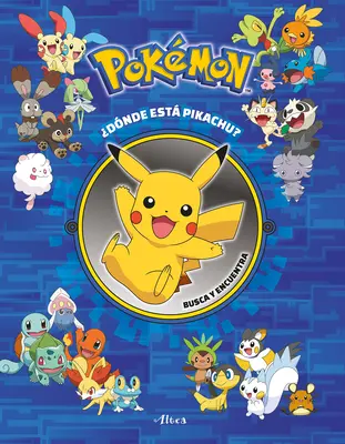 Pokmon: Dnde Est Pikachu? Busca Y Encuentra / Pokmon suchen und finden: Pikachu - Pokmon: Dnde Est Pikachu? Busca Y Encuentra / Pokmon Seek and Find: Pikachu