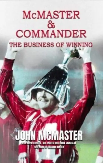 McMaster & Commander - Das Geschäft des Gewinnens - McMaster & Commander - The Business of Winning