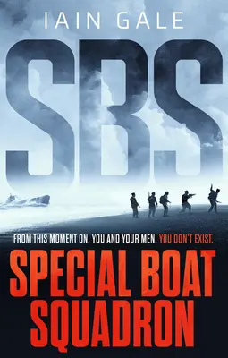 Sbs: Spezial-Boot-Geschwader - Sbs: Special Boat Squadron