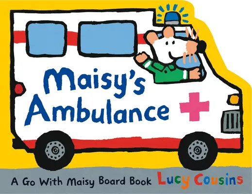Maisys Krankenwagen - Maisy's Ambulance