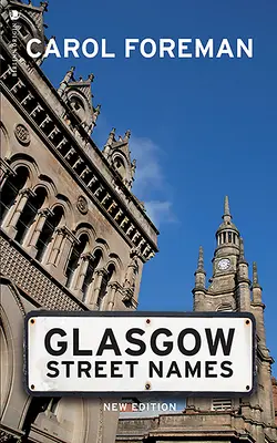 Glasgow Straßennamen - Glasgow Street Names