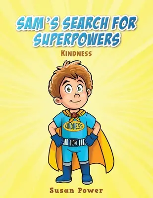 Sams Suche nach Superkräften - Sam's Search for Superpowers