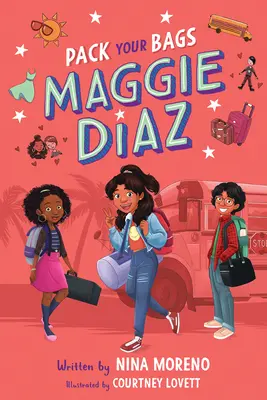 Packen Sie Ihre Koffer, Maggie Diaz - Pack Your Bags, Maggie Diaz