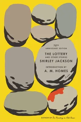 Die Lotterie und andere Geschichten: Ausgabe zum 75. Jahrestag - The Lottery and Other Stories: 75th Anniversary Edition