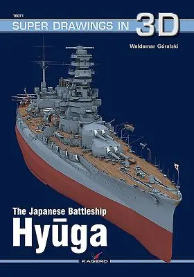 Das japanische Schlachtschiff Hyuga - The Japanese Battleship Hyuga