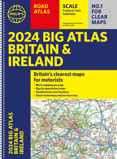 2024 Philip's Big Road Atlas Großbritannien und Irland - A3 Spiralbindung - 2024 Philip's Big Road Atlas Britain and Ireland - A3 Spiral binding