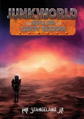 Junkworld: Die Ballade von Leroy Brown - Junkworld: The Ballad of Leroy Brown