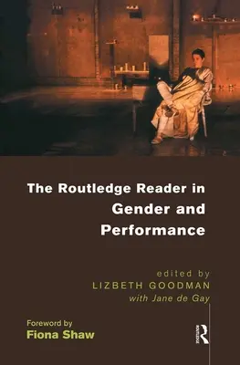 Der Routledge-Reader zu Geschlecht und Leistung - The Routledge Reader in Gender and Performance