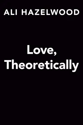 Liebe, theoretisch - Love, Theoretically