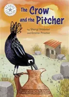 Lesemeister: Die Krähe und der Krug - Independent Reading White 10 - Reading Champion: The Crow and the Pitcher - Independent Reading White 10