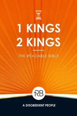 Die lesbare Bibel: 1 & 2 Könige - The Readable Bible: 1 & 2 Kings
