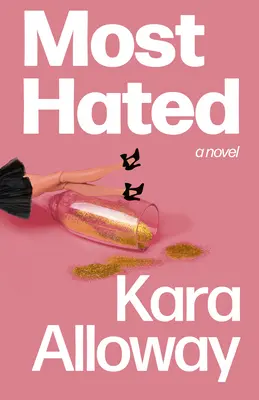 Am meisten gehasst - Most Hated