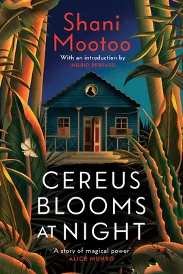 Cereus Blooms at Night - Der Queer-Klassiker auf der Booker-Liste - Cereus Blooms at Night - The Booker-Longlisted Queer Classic