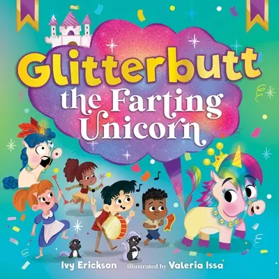 Glitterbutt das furzende Einhorn - Glitterbutt the Farting Unicorn