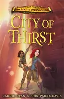 Karte nach Überall: Stadt des Durstes - Buch 2 - Map to Everywhere: City of Thirst - Book 2