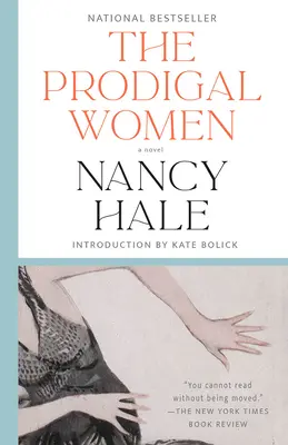 Die Verlorenen Frauen: Ein Roman - The Prodigal Women: A Novel