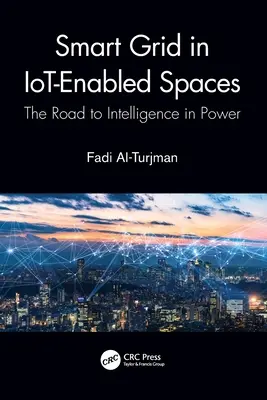 Smart Grid in Iot-fähigen Räumen: Der Weg zur Intelligenz in der Energieversorgung - Smart Grid in Iot-Enabled Spaces: The Road to Intelligence in Power