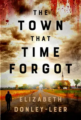 Die Stadt, die die Zeit vergaß - The Town That Time Forgot
