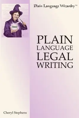 Juristisches Schreiben in einfacher Sprache - Plain Language Legal Writing