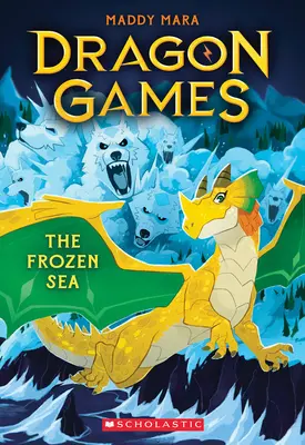 Das gefrorene Meer (Drachenspiele #2) - The Frozen Sea (Dragon Games #2)