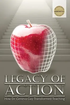 Vermächtnis des Handelns: Wie Dr. Geneva Gay die Lehre veränderte - Legacy of Action: How Dr. Geneva Gay Transformed Teaching